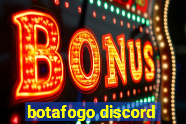 botafogo discord