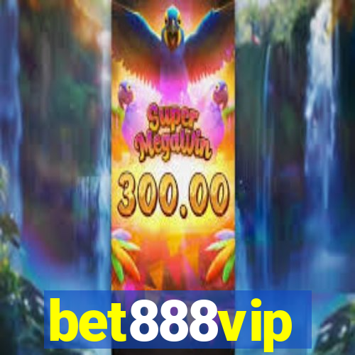 bet888vip