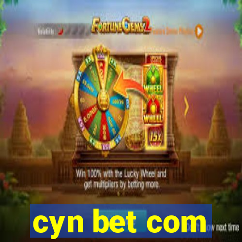 cyn bet com