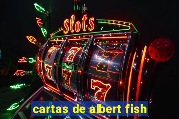 cartas de albert fish