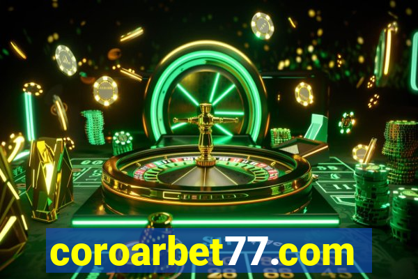 coroarbet77.com