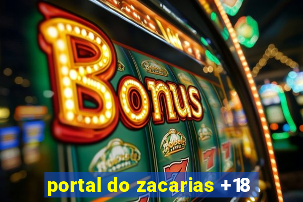 portal do zacarias +18