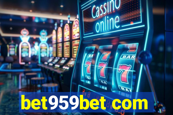 bet959bet com