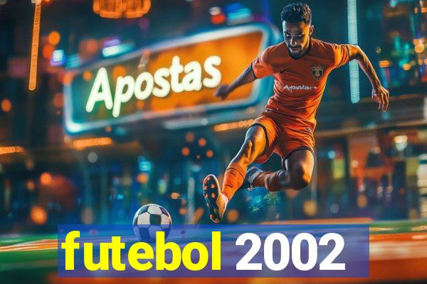 futebol 2002