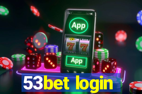 53bet login