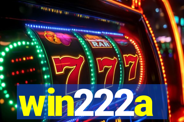 win222a