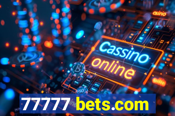 77777 bets.com