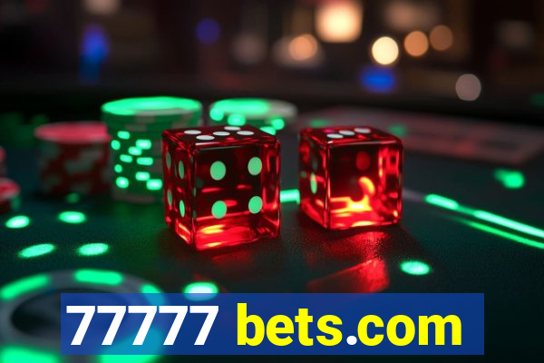 77777 bets.com