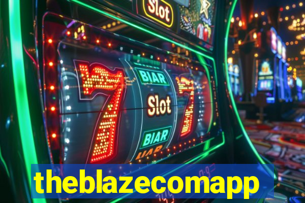 theblazecomapp