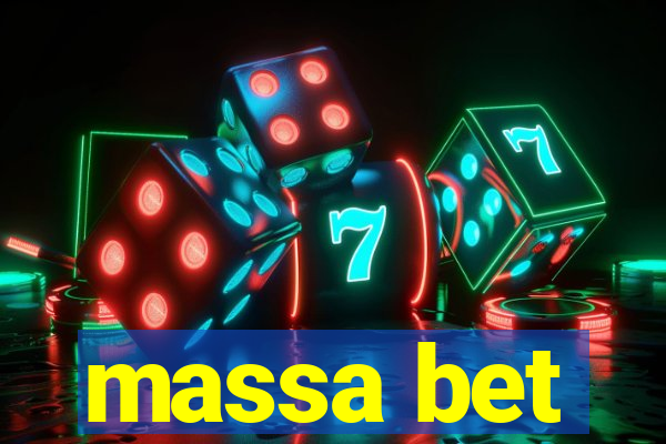 massa bet