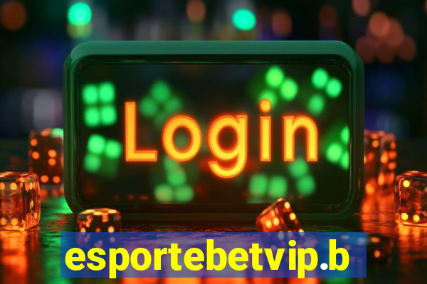 esportebetvip.bet