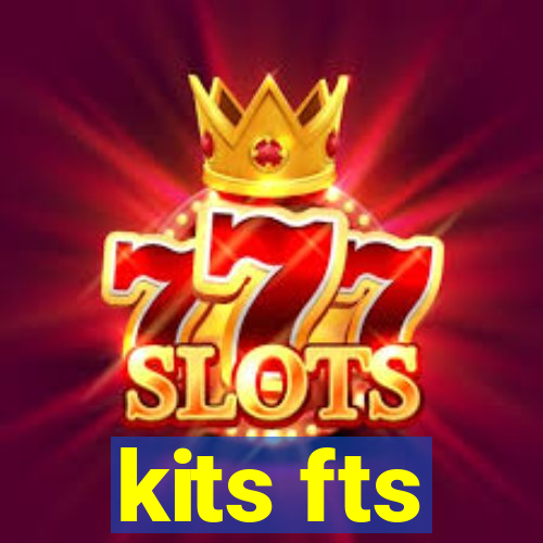 kits fts