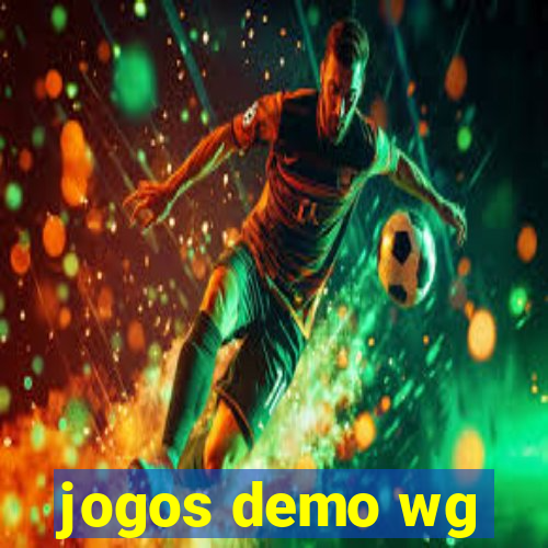 jogos demo wg