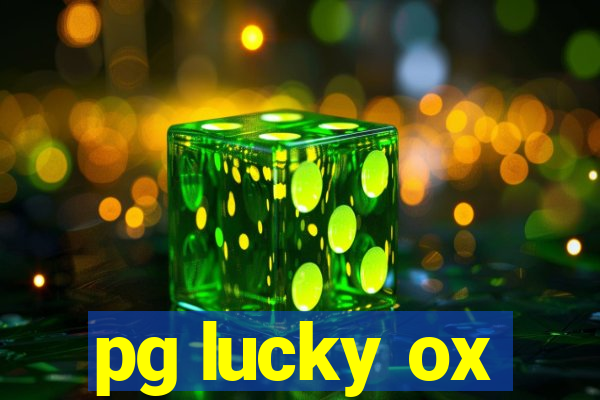 pg lucky ox