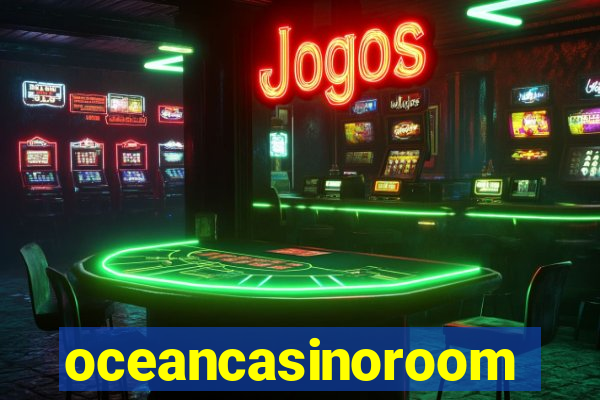 oceancasinoroom