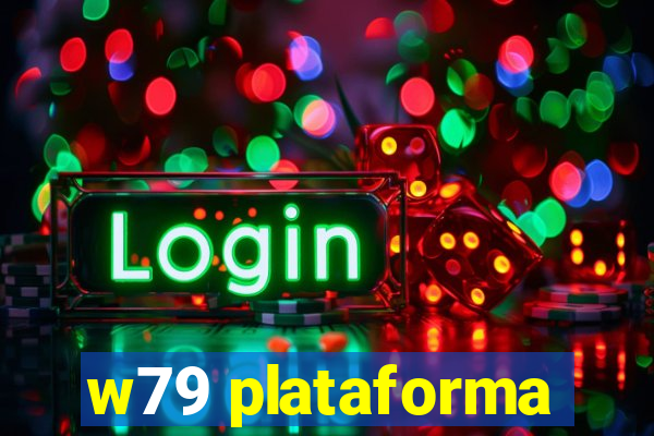 w79 plataforma