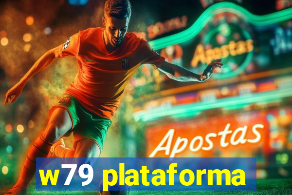 w79 plataforma