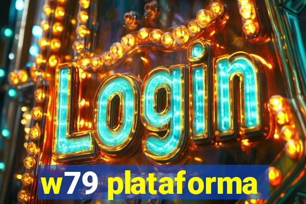 w79 plataforma