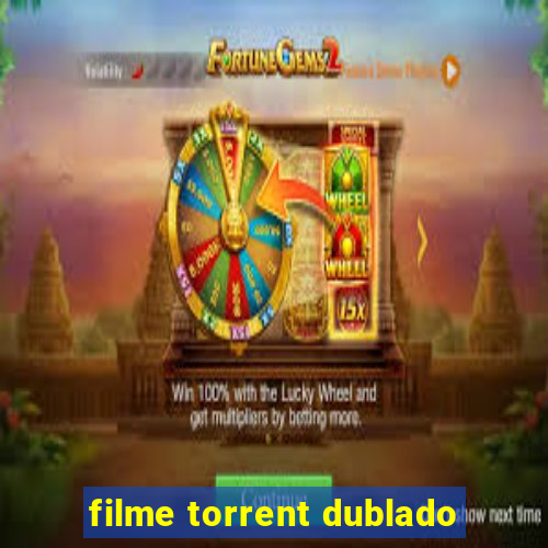 filme torrent dublado