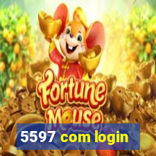 5597 com login