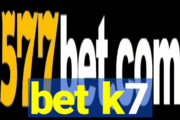 bet k7