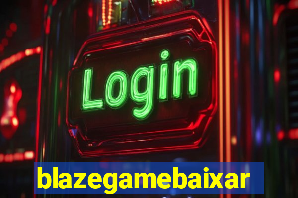 blazegamebaixar