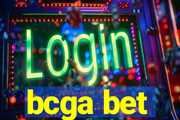 bcga bet