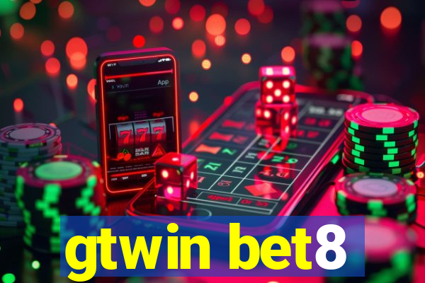 gtwin bet8