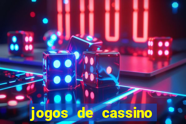 jogos de cassino que ganha dinheiro de verdade