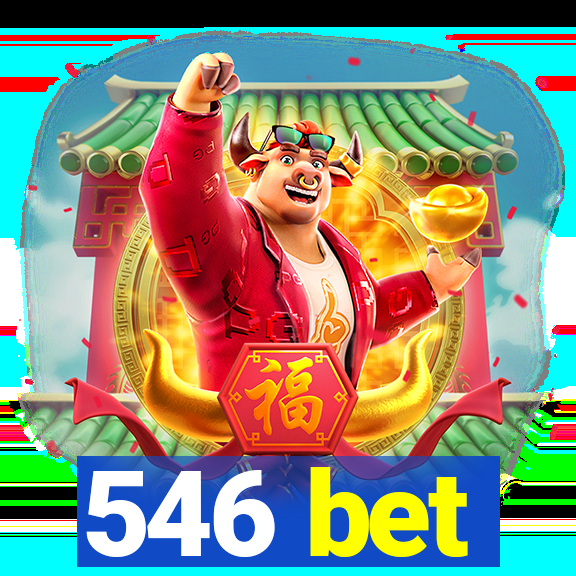 546 bet