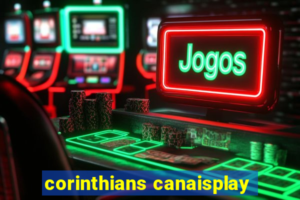 corinthians canaisplay