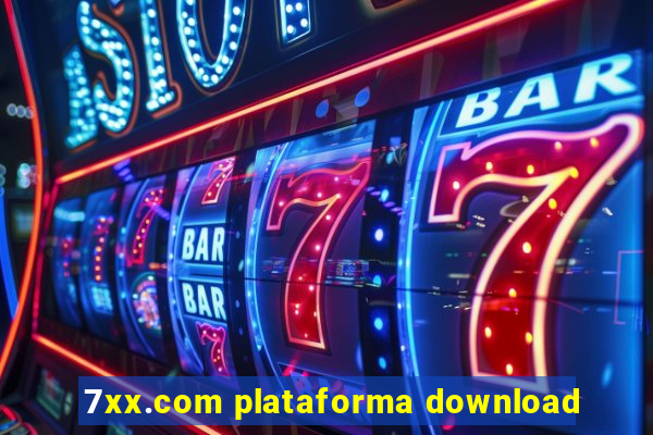 7xx.com plataforma download