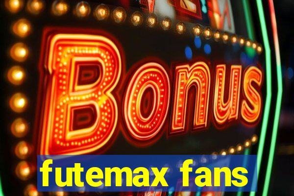 futemax fans