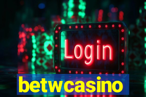 betwcasino