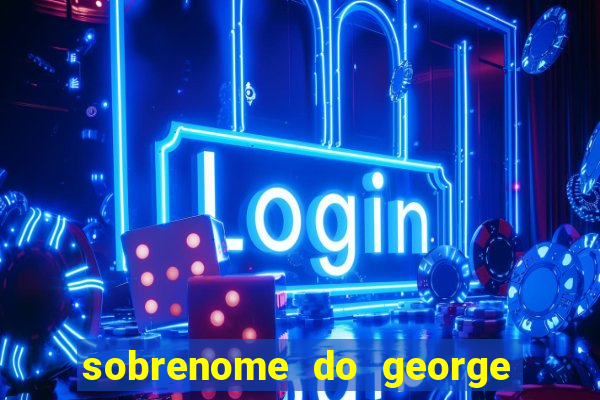 sobrenome do george stardew valley