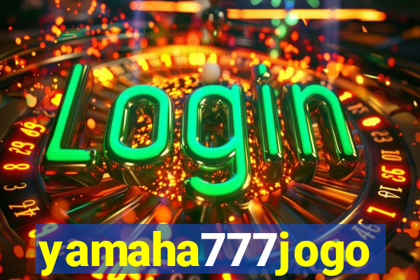 yamaha777jogo