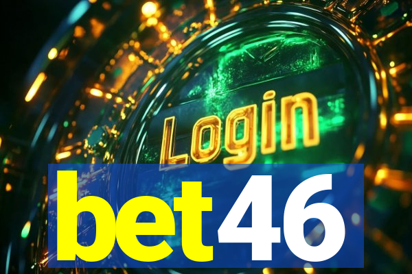 bet46