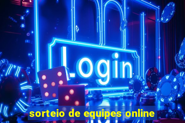 sorteio de equipes online