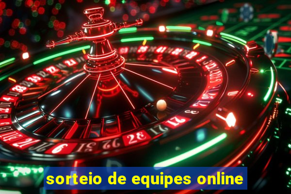 sorteio de equipes online