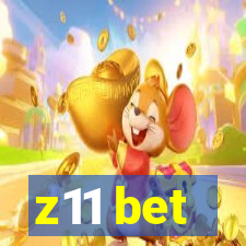 z11 bet