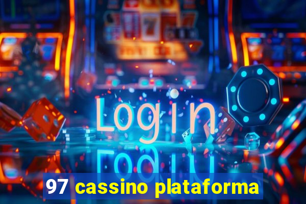 97 cassino plataforma