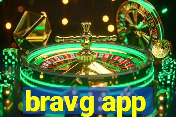 bravg app