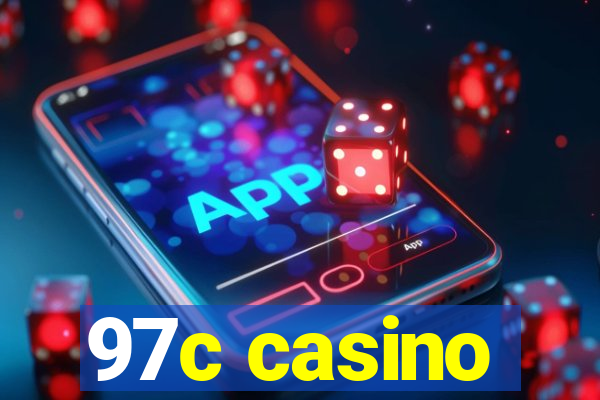 97c casino