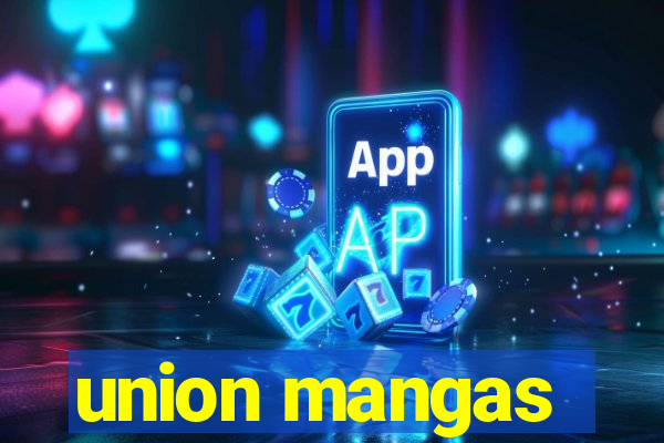 union mangas