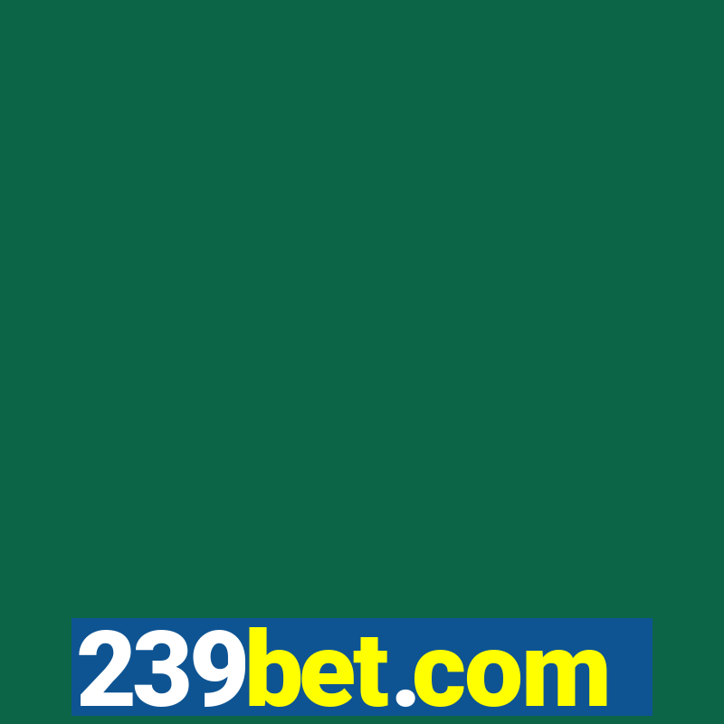 239bet.com