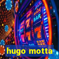 hugo motta