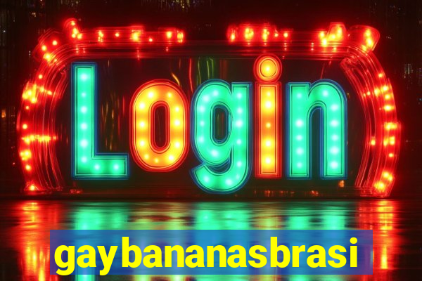 gaybananasbrasil