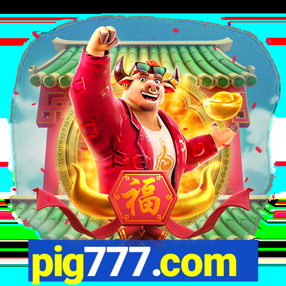 pig777.com