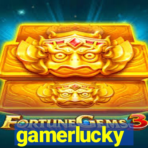 gamerlucky