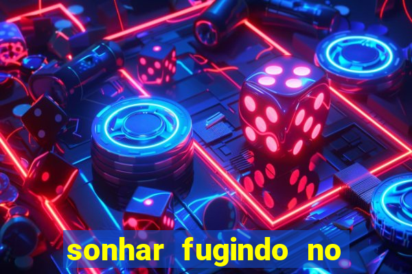 sonhar fugindo no jogo do bicho